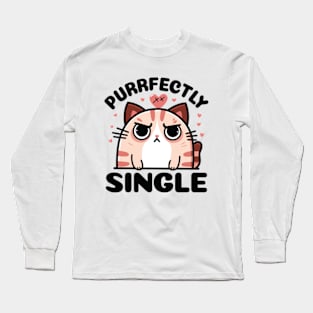 Purrfectly Single Cat Long Sleeve T-Shirt